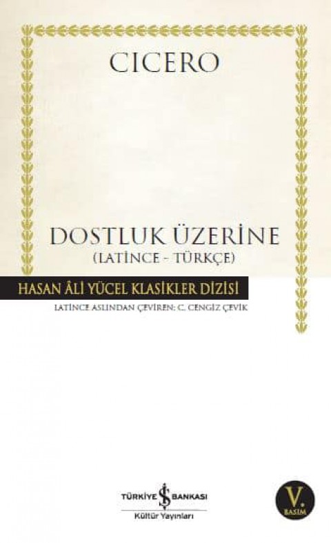 Dostluk Üzerine (Latince - Türkçe)