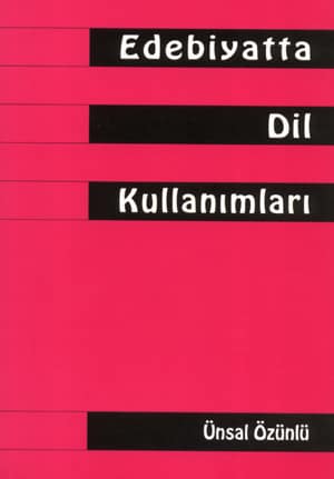 Edebiyatta Dil Kullanımları