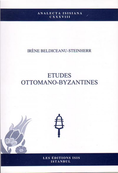 Etudes Ottomano-Byzantines