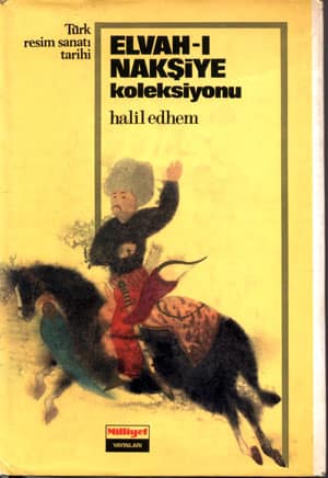 Türk Resim Sanatı Tarihi, Elvah-ı Nakşiye Koleksiyonu