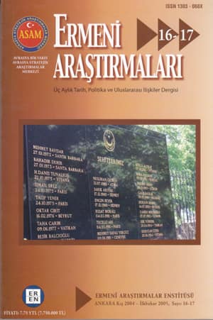 Ermeni Araştırmaları Sayı 16-17 - Üç Aylık Tarih, Politika ve Uluslararası İlişkiler Dergisi