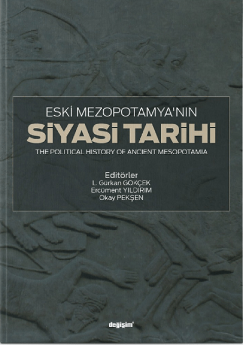 Eski Mezopotamya'nın Siyasi Tarihi / The Political History of Ancient Mesopotamia
