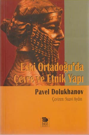 Eski Ortadoğu'da Çevre ve Etnik Yapı