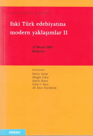 Eski Türk Edebiyatına Modern Yaklaşımlar II