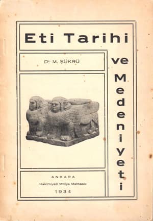 Eti Tarihi ve Medeniyeti - İmzalı