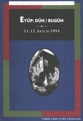 Eyüp: Dün/Bugün 11-12 Aralık 1993