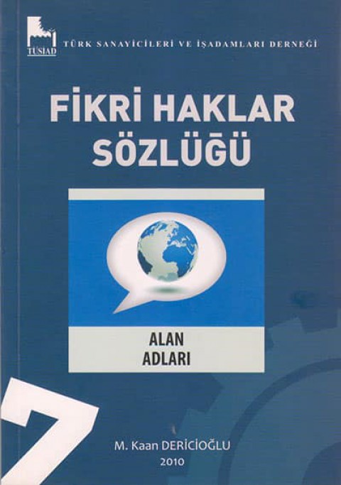 Fikri Haklar Sözlüğü. Alan Adları