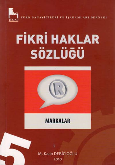 Fikri Haklar Sözlüğü. Markalar