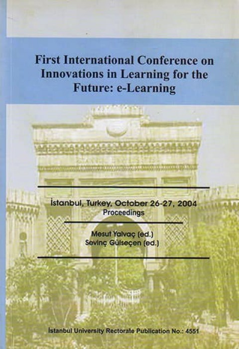 First International Conference on Innovations in Learning for the Future : e-Learning