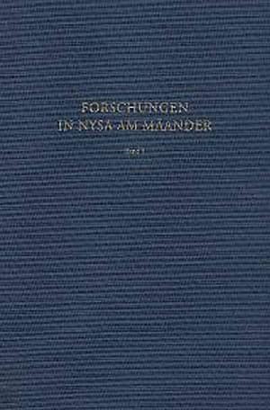 Die Scaenae Frons des Theaters von Nysa am Mäander