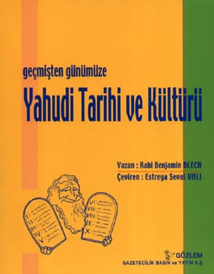 Geçmişten Günümüze Yahudi Tarihi ve Kültürü