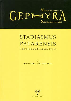Stadiasmus Patarensis - Gephyra Monografi Serisi