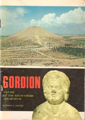 Gordion. A Guide To The Excavations And Museum