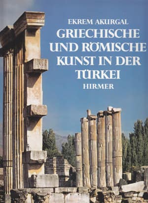 Griechische und Römische Kunst in der Türkei