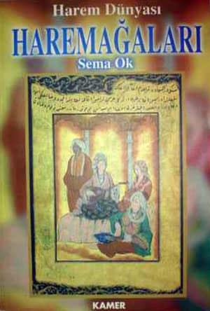 Harem Dünyası, Harem Ağaları