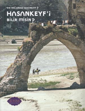 Hasankeyf'i Bilir misin? / Do You Know Hasankeyf ?