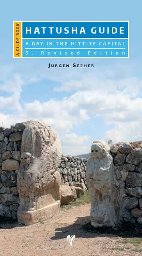 Hattusha Guide - A Guide Book