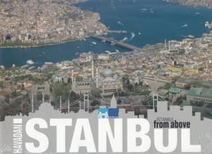 Havadan İstanbul / Istanbul From Above