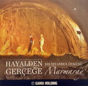 Hayalden Gerçeğe Bir İstanbul Öyküsü Marmaray
