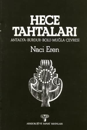 Hece Tahtaları. Antalya-Burdur-Bolu-Muğla Çevresi