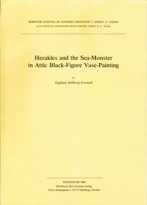 Herakles and the Sea Monster in Attic Black-Figure Vase-Painting