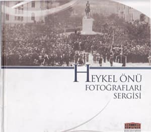 Heykel Önü Fotoğrafları Sergisi