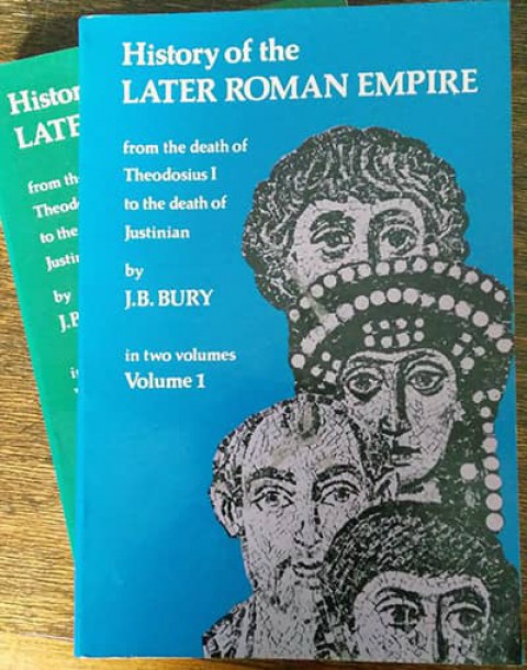 History of the Later Roman Empire: From the Death of Theodosius I to the Death of Justinian (Vol 1-2)