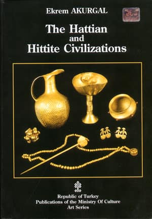 The Hattian and Hittite Civilizations