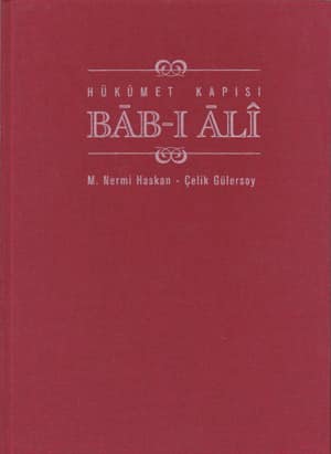 Bab-ı Ali. Hükümet Kapısı