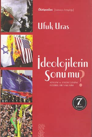İdeolojinin Sonu mu? Söylem ve Eylem Üzerine Eleştirel Bir Yaklaşım