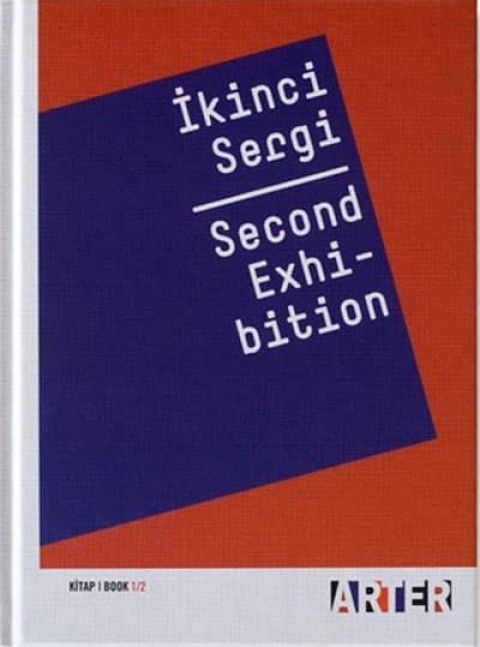 İkinci Sergi Kitap 1/2 - Second Exhibition Book 1/2