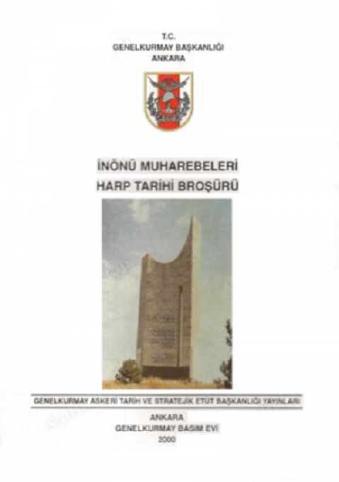 İnönü Muharebeleri. Harp Tarihi Broşürü
