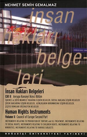 İnsan Hakları Belgeleri 2. Cilt / Human Rights Instruments Volume II