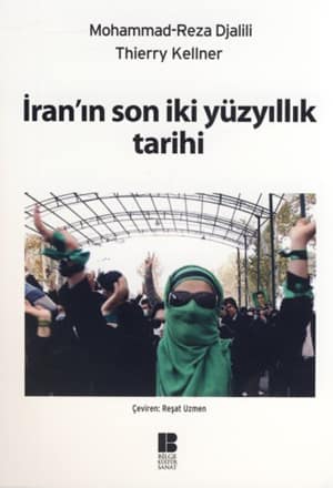 İran'ın Son İki Yüzyıllık Tarihi