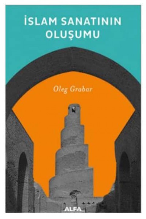 İslam Sanatının Oluşumu