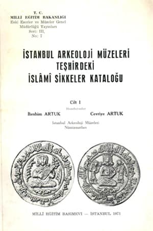 İstanbul Arkeoloji Müzeleri Teşhirdeki İslami Sikkeler Kataloğu (2 Cilt Takım)