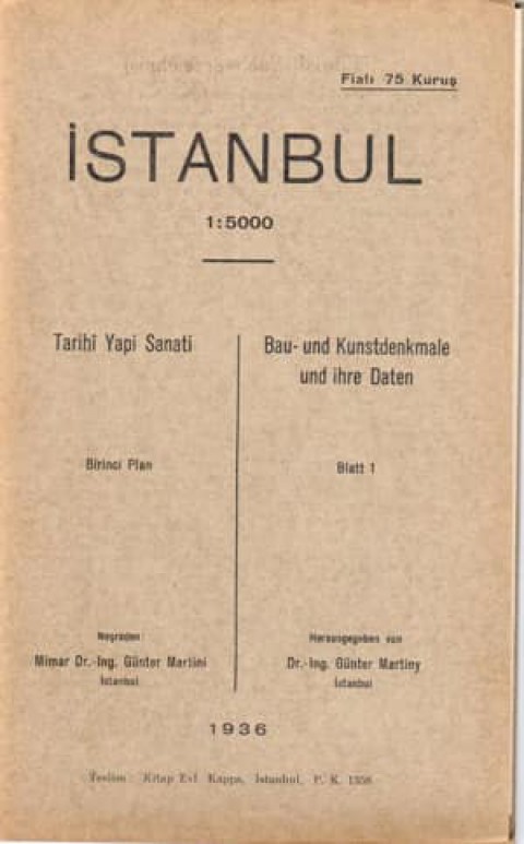 İstanbul 1:5000 Tarihi Yapı Sanatı - Birinci Plan / Bau-und Kunstdenkmale und ihre Daten - Blatt 1