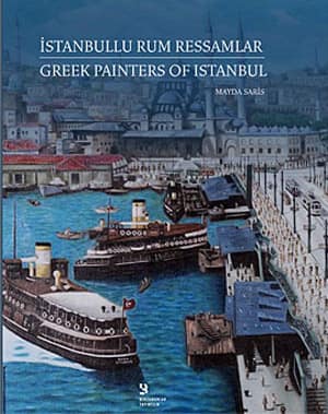 İstanbullu Rum Ressamlar / Greek Painters of Istanbul