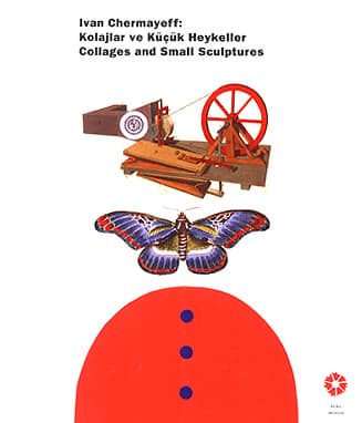 Ivan Chermayeff: Kolajlar ve Küçük Heykeller