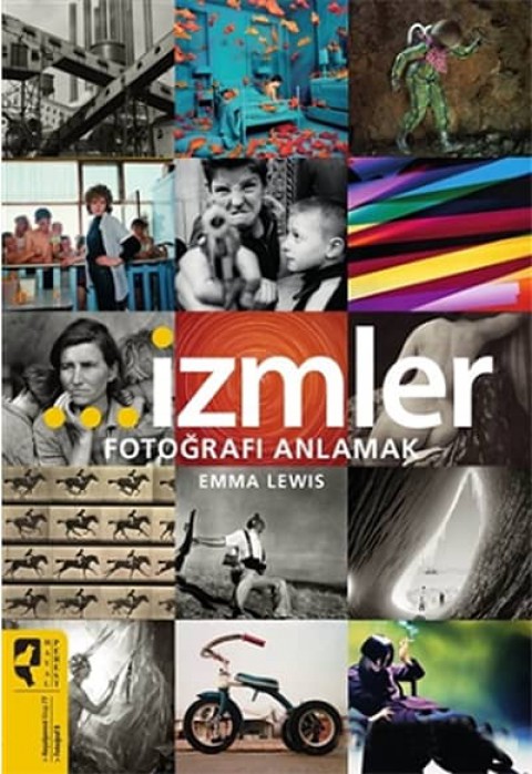 İzmler. Fotoğrafı Anlamak