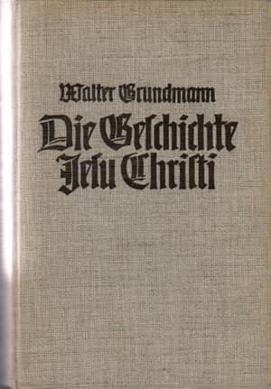 Die Geschicte Jesu Christi