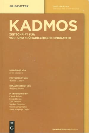 Kadmos - Zeitschrift für vor- und frühgriechische Epigraphik 2010 Band 49