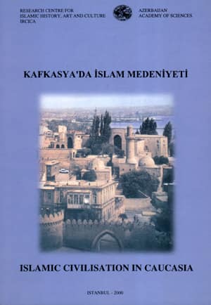 Kafkasya'da İslam Medeniyeti