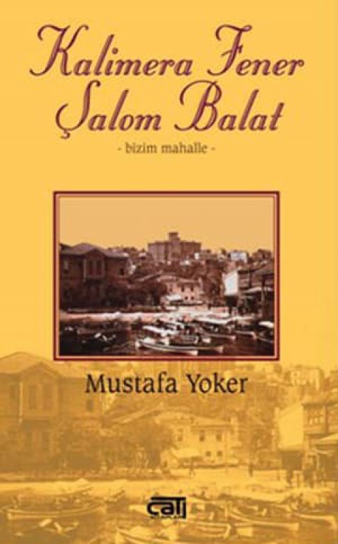 Kalimera Fener Şalom Balat