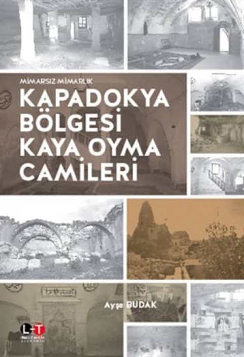 Kapadokya Bölgesi Kaya Oyma Camileri