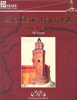 Kara Deniz Beyaz Işık