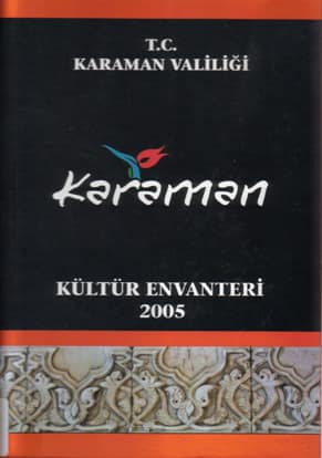 Karaman Kültür Envanteri 2005