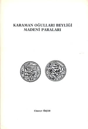 Karaman Oğulları Beyliği Madeni Paraları