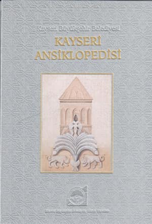 Kayseri Ansiklopedisi (Cilt 2, D-H)