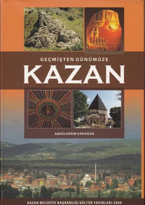 Geçmişten Günümüze Kazan